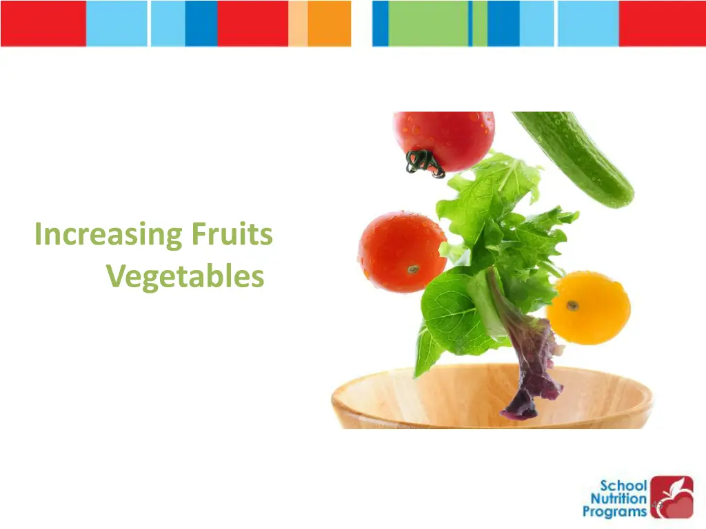 increasing fruits and vegetables
