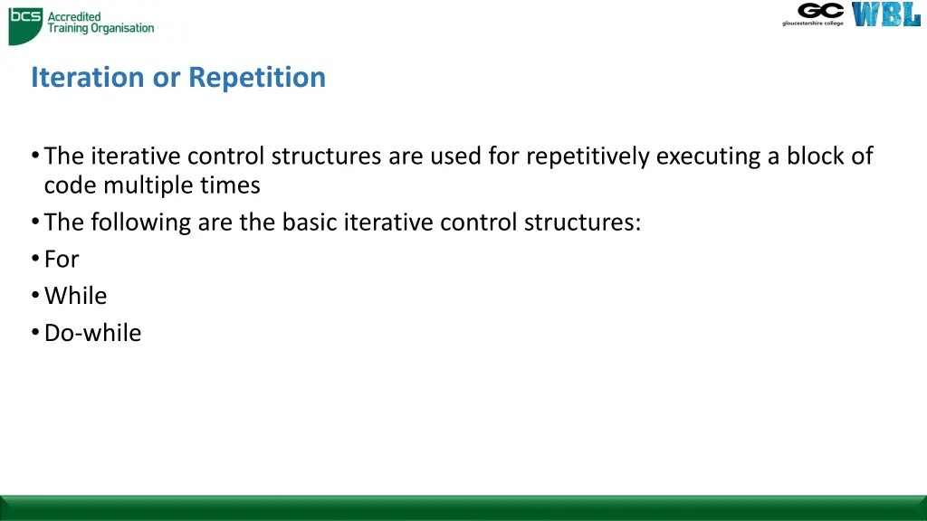 iteration or repetition