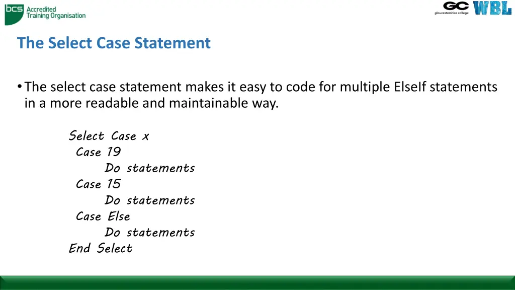 the select case statement