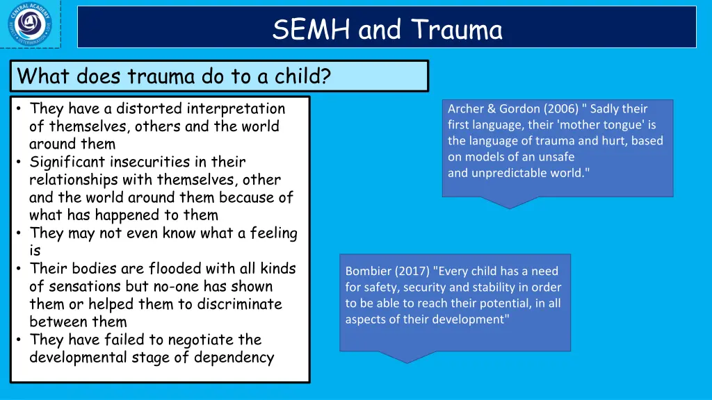 semh and trauma
