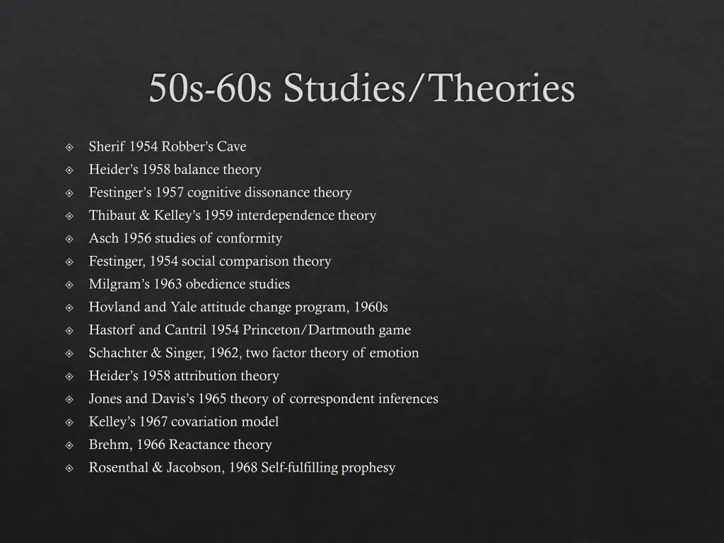 50s 60s studies theories