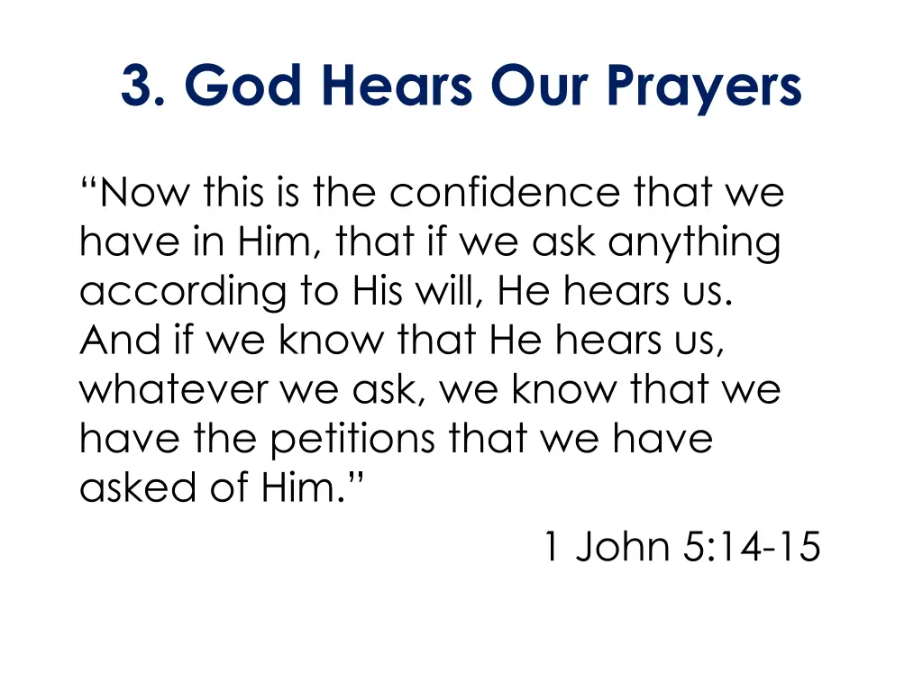 3 god hears our prayers 2