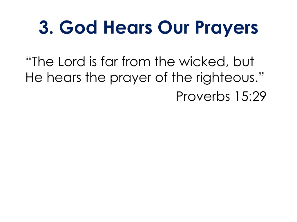 3 god hears our prayers 3