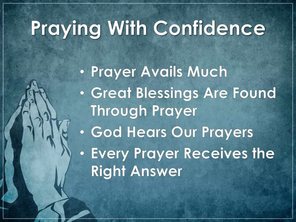 praying with confidence
