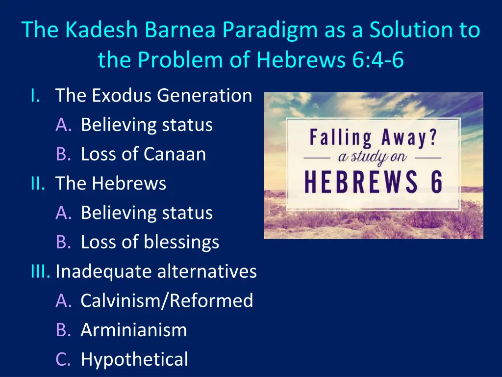 the kadesh barnea paradigm as a solution