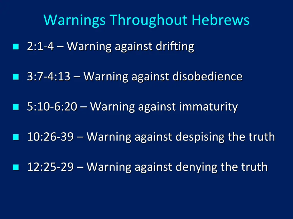 warnings throughout hebrews 4