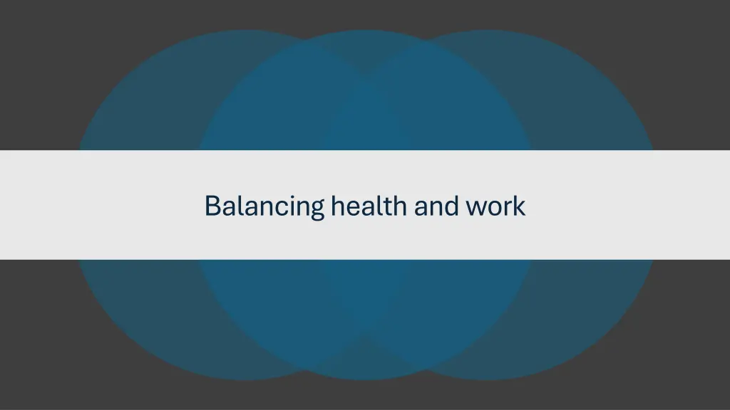balancing health and work