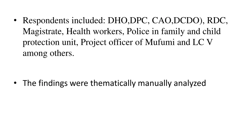 respondents included dho dpc cao dcdo