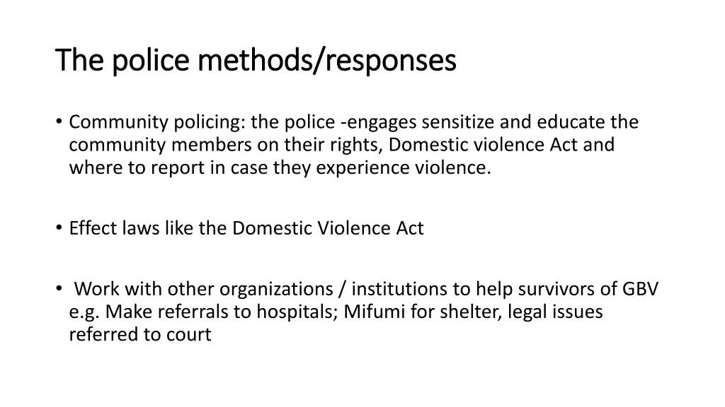 the police the police methods responses methods