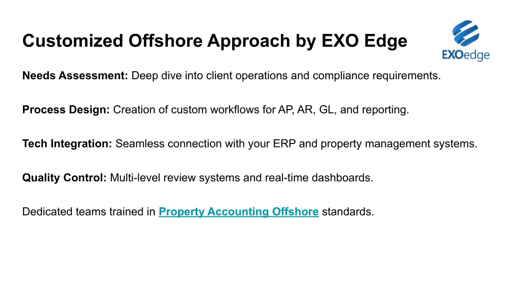 customized offshore approach by exo edge