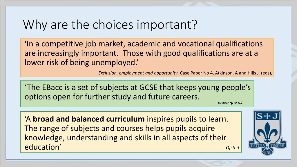 why are the choices important