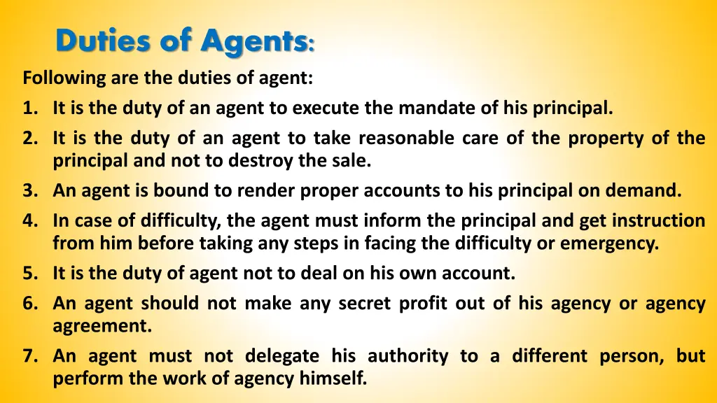 duties of agents following are the duties