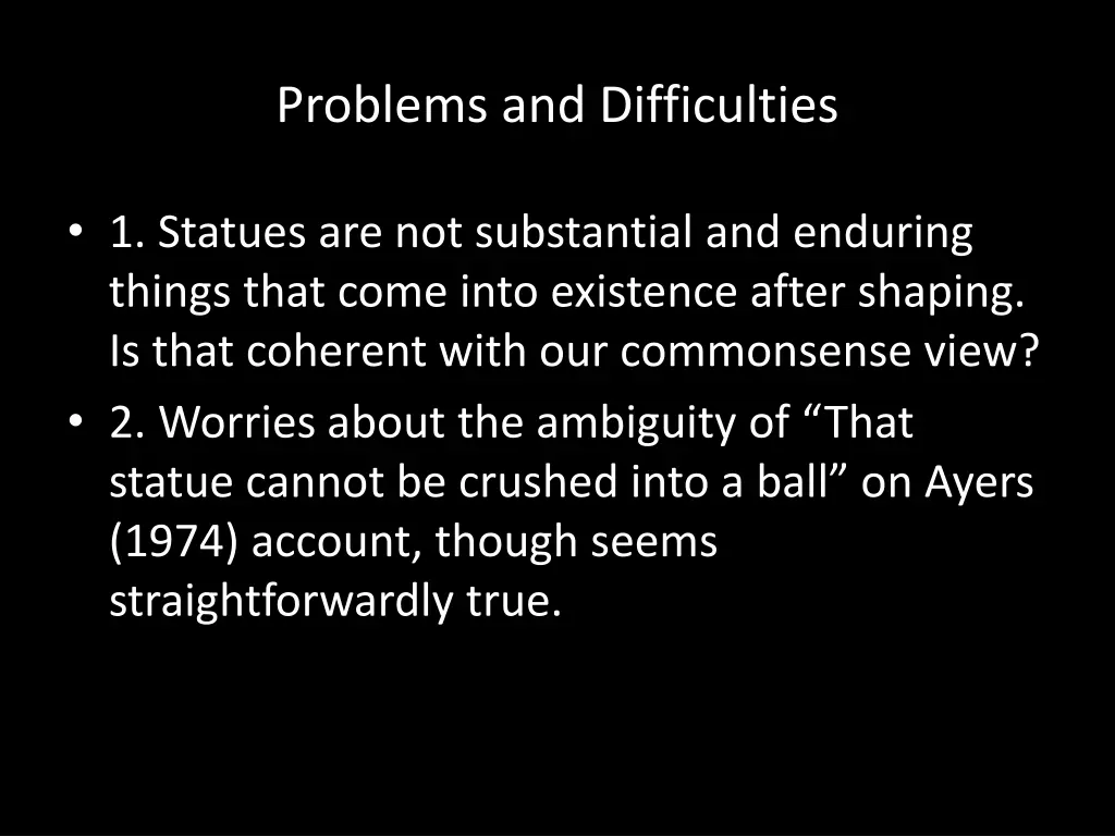 problems and difficulties
