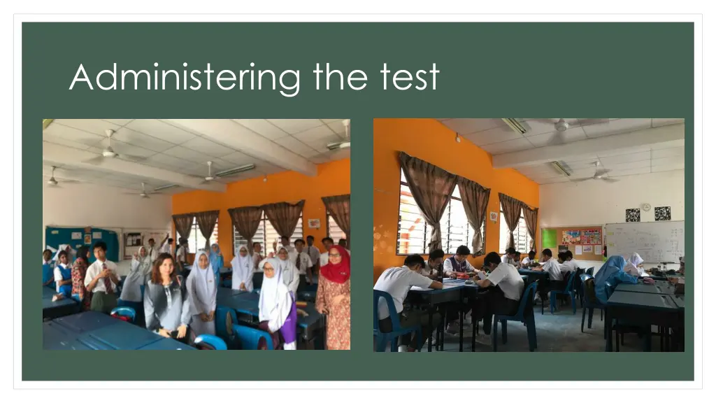 administering the test