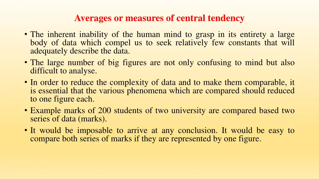 averages or measures of central tendency