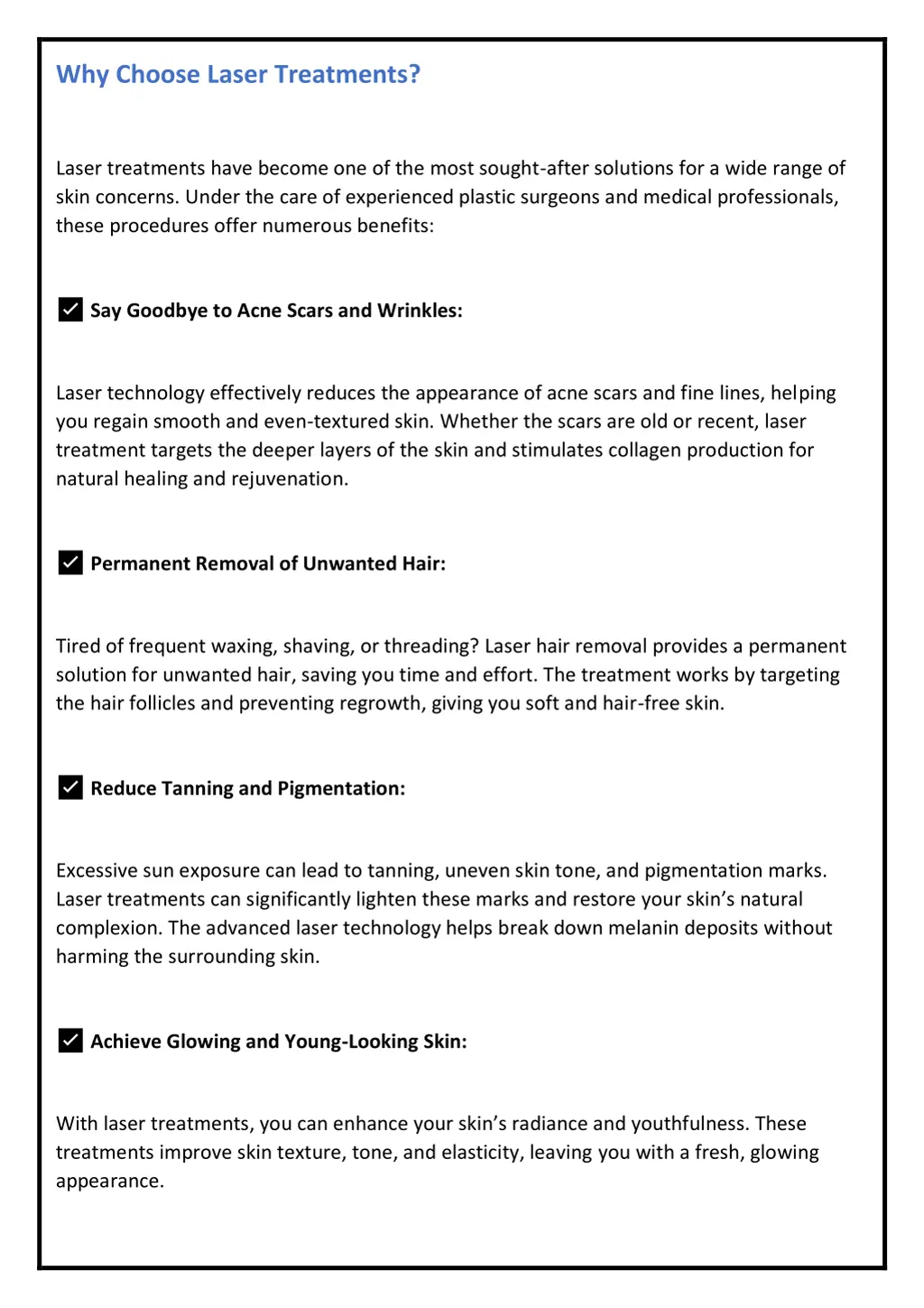 why choose laser treatments