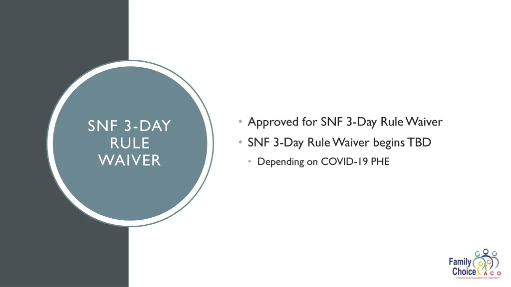 approved for snf 3 day rule waiver snf 3 day rule