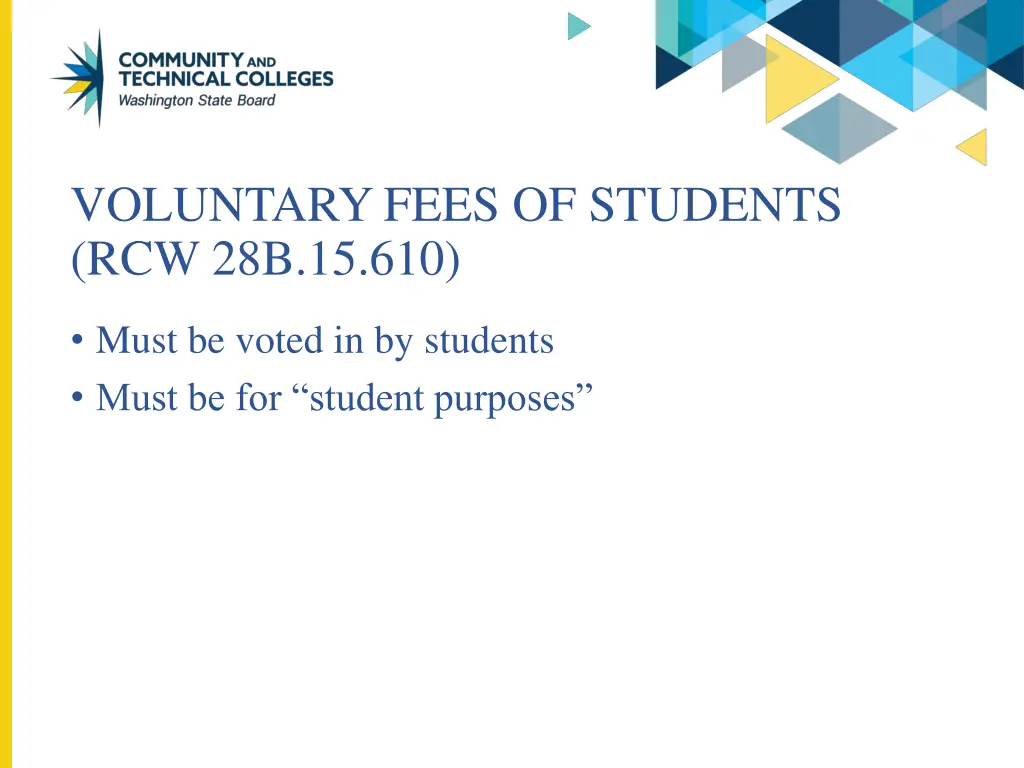 voluntary fees of students rcw 28b 15 610