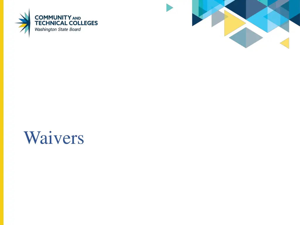 waivers