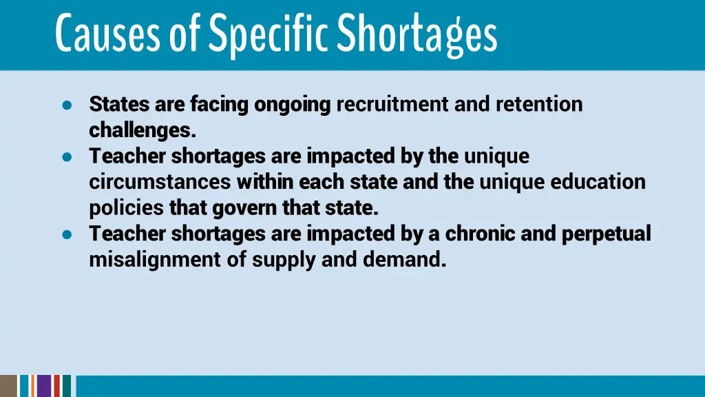 causes of specific shortages