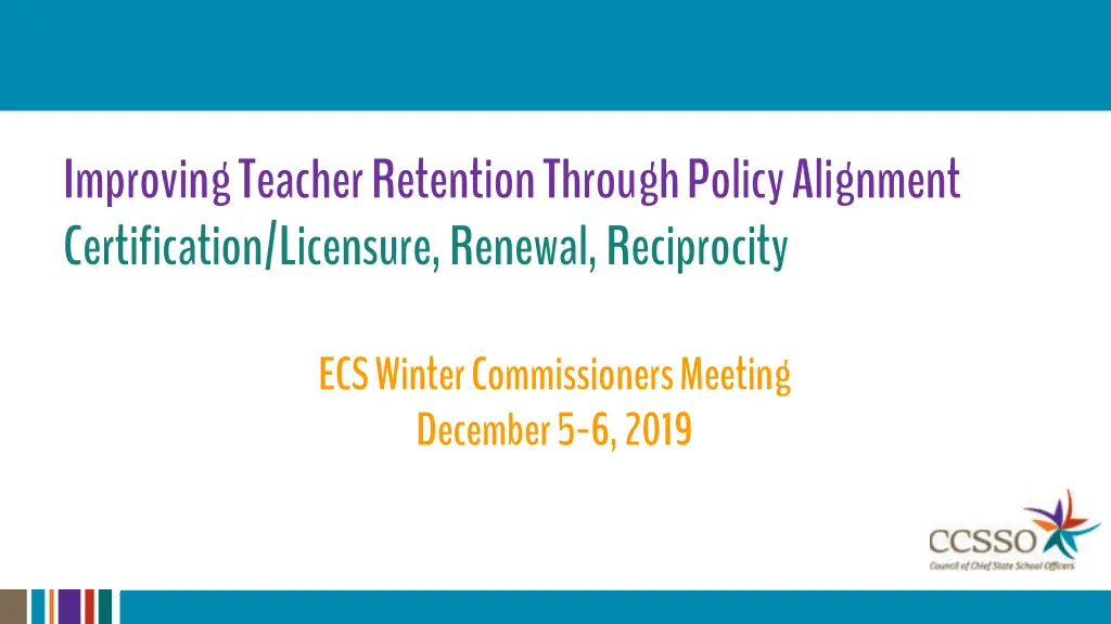 improving teacher retention through policy