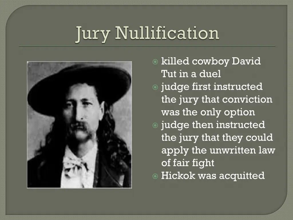 killed cowboy david tut in a duel judge first