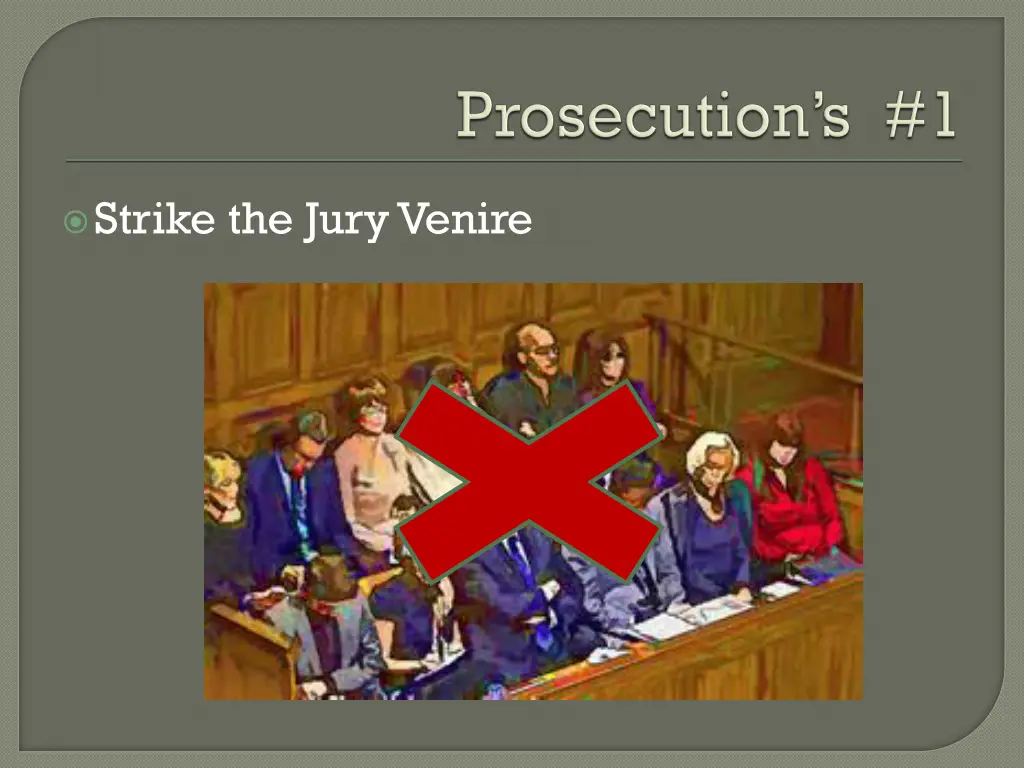 strike the jury venire