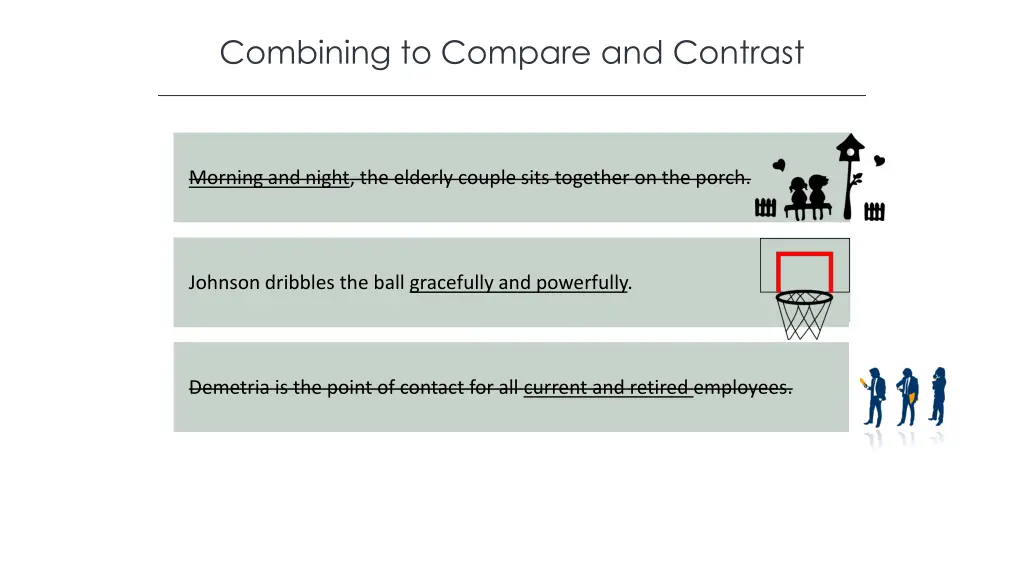 combining to compare and contrast