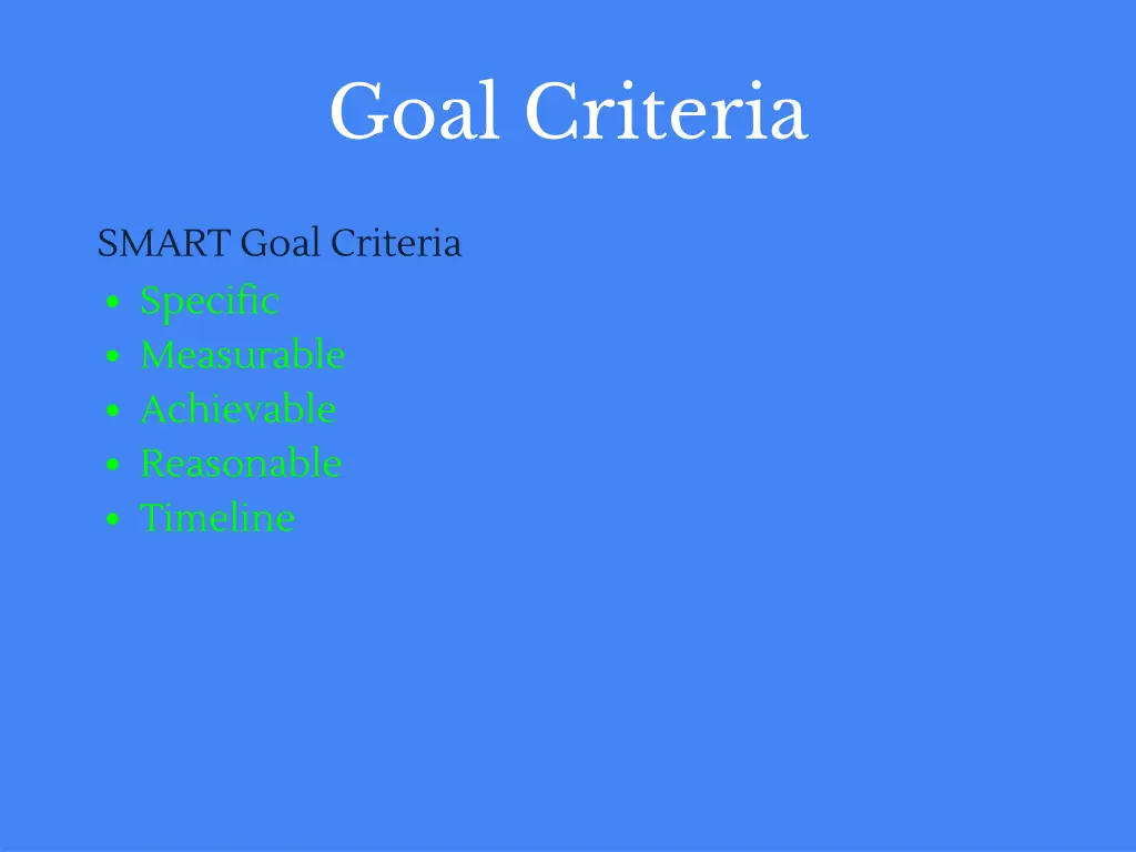 goal criteria