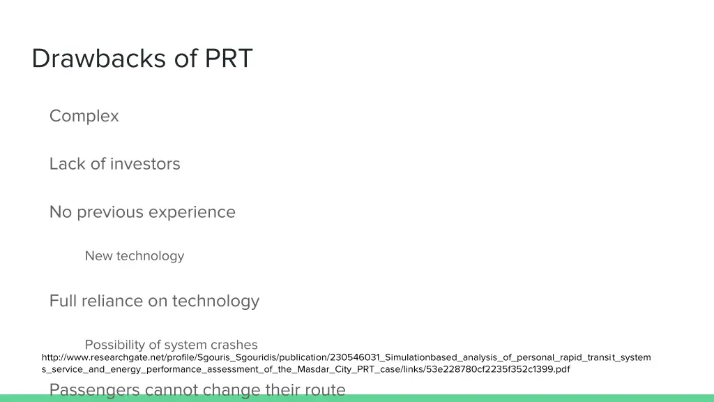 drawbacks of prt