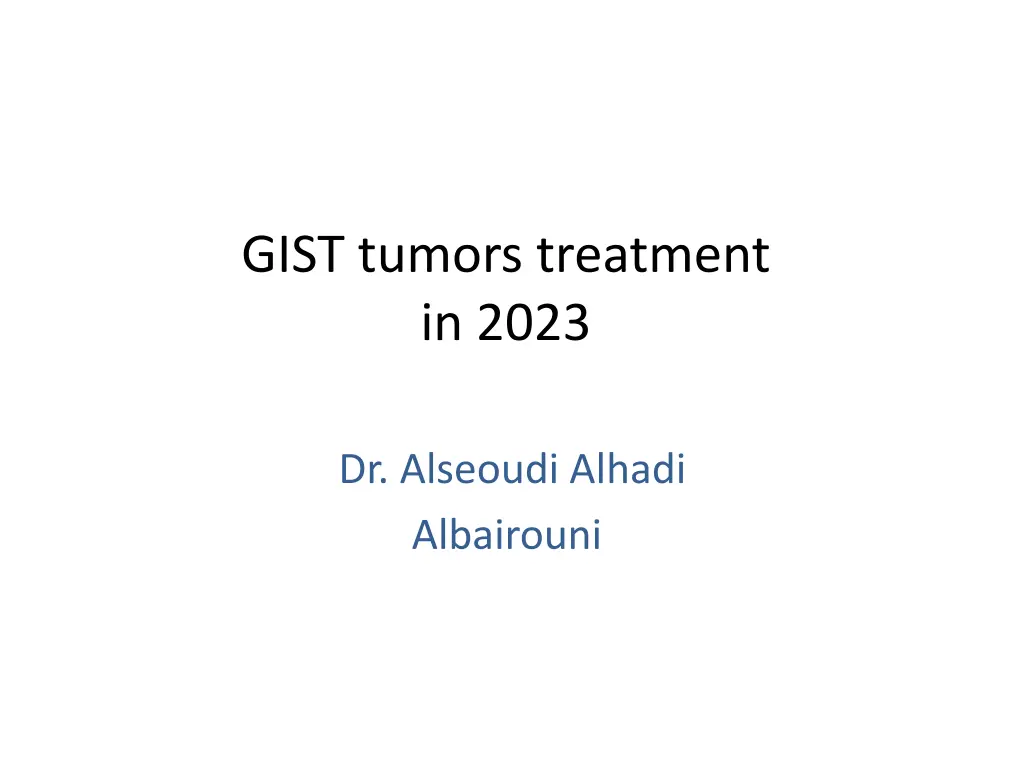 gist tumors treatment in 2023
