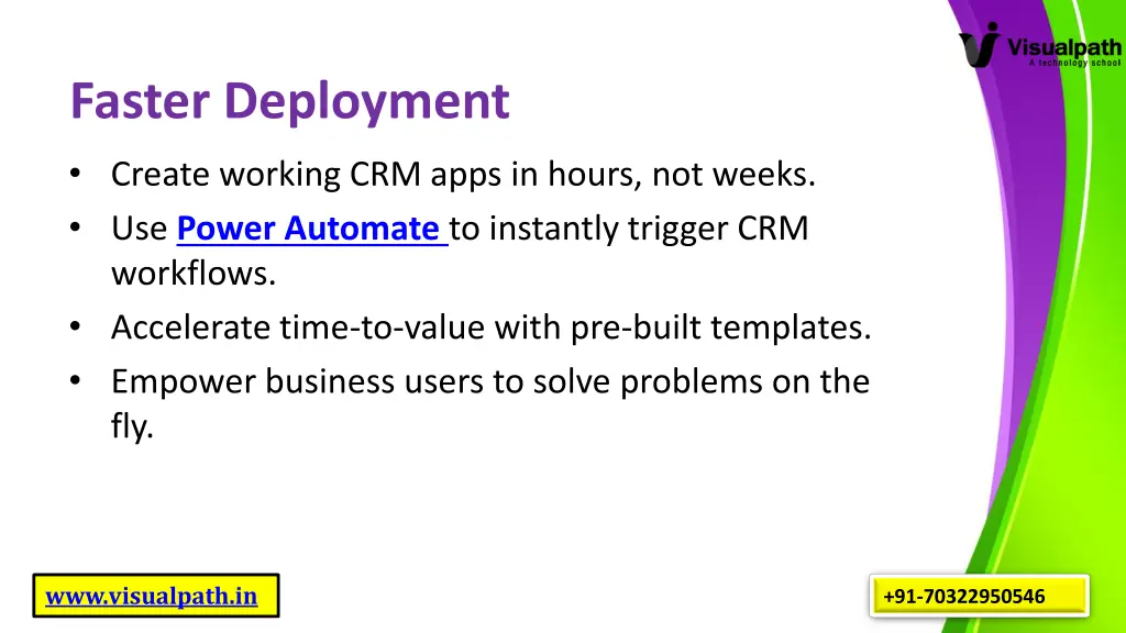 faster deployment