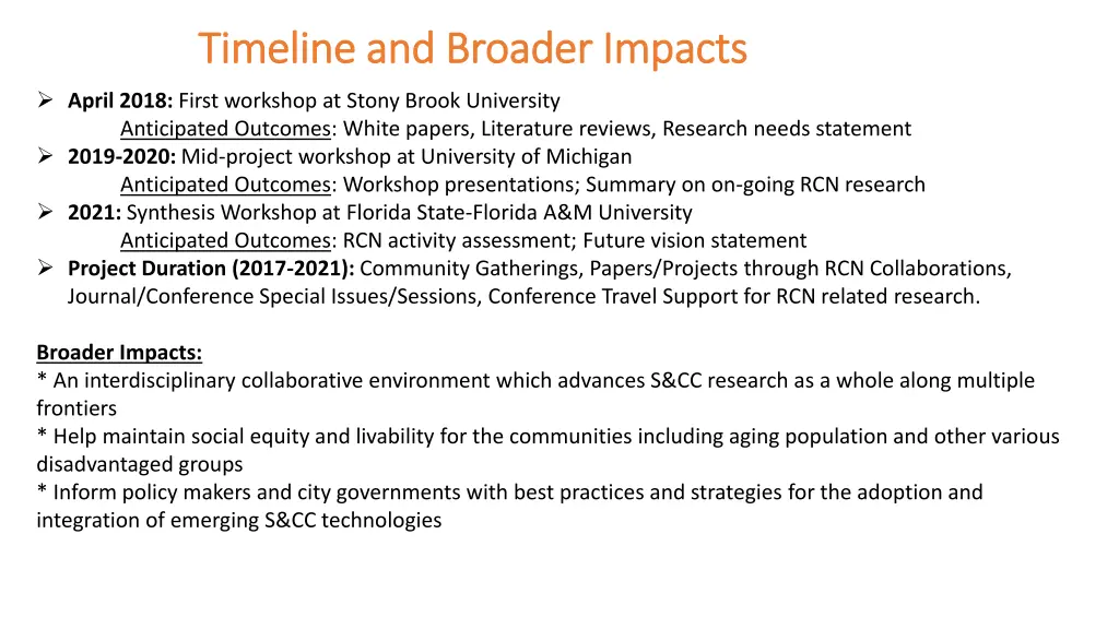 timeline and broader impacts timeline and broader