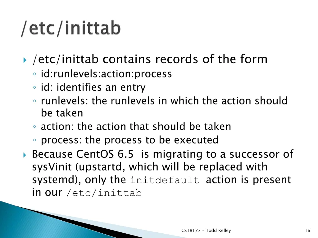etc inittab contains records of the form
