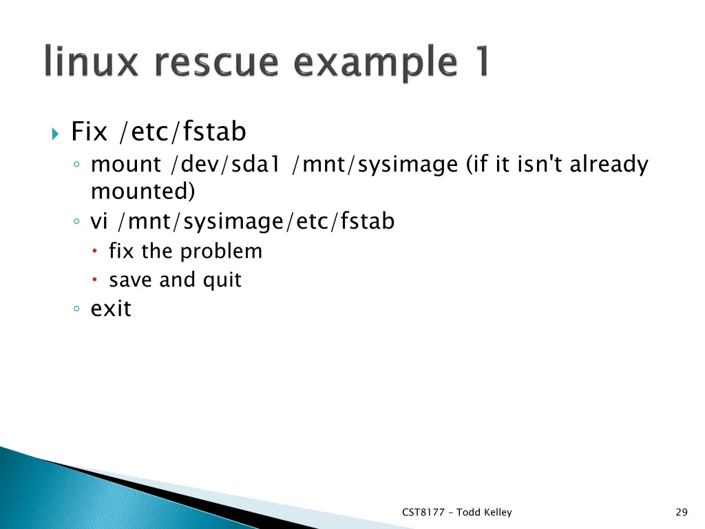 fix etc fstab mount dev sda1 mnt sysimage
