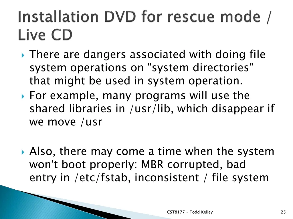 there are dangers associated with doing file