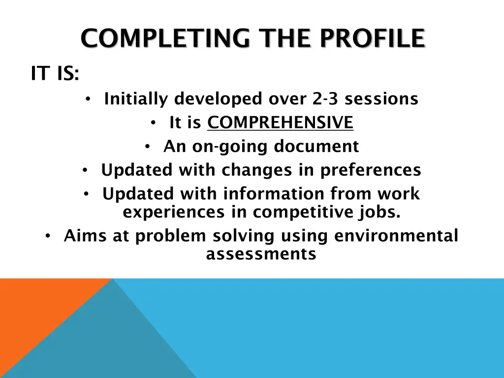 completing the profile