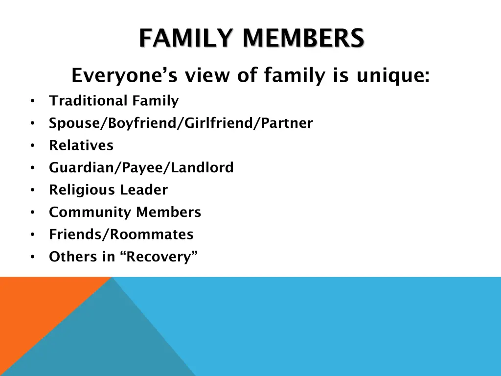 family members