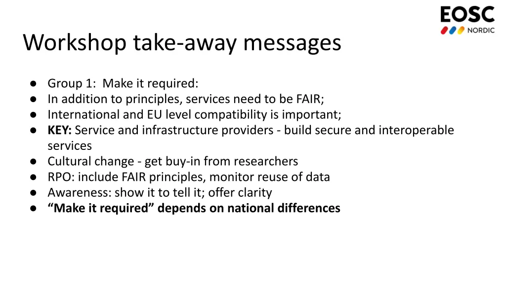 workshop take away messages