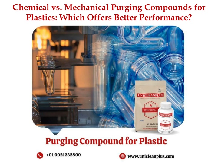 chemical vs mechanical purging compounds