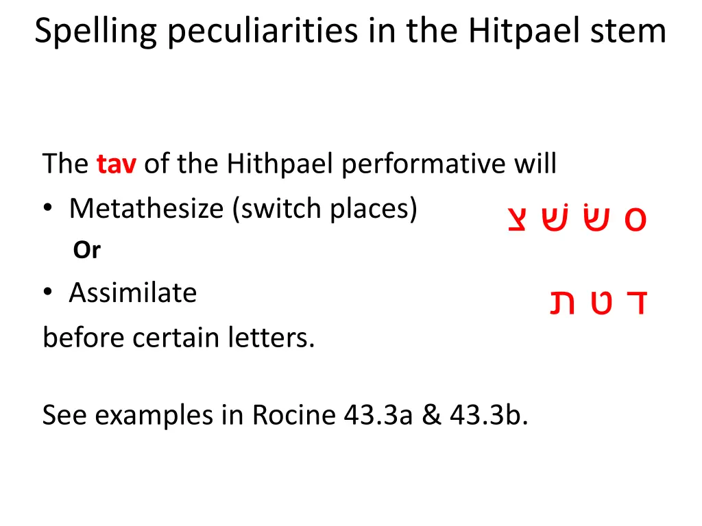 spelling peculiarities in the hitpael stem 2