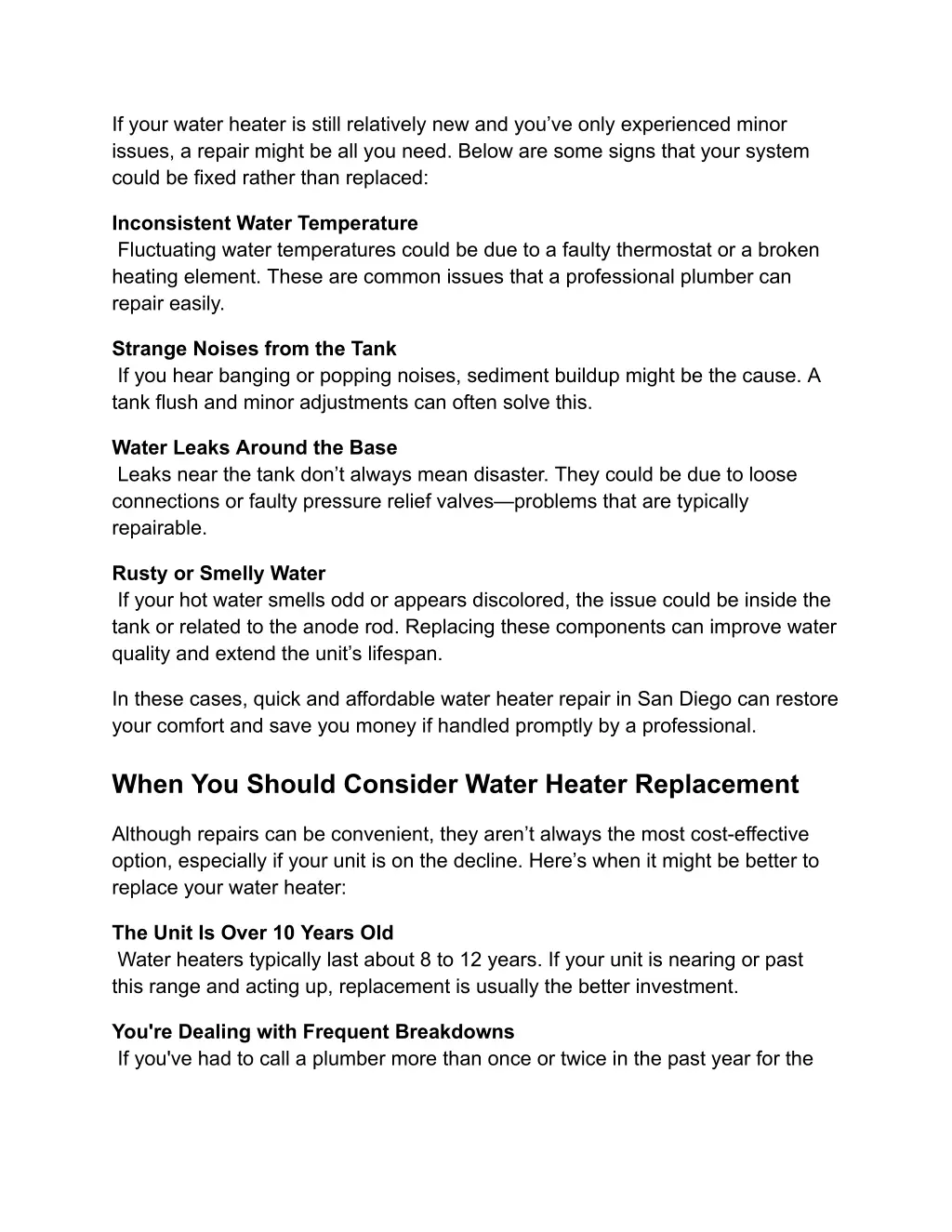 if your water heater is still relatively