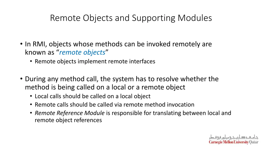 remote objects and supporting modules