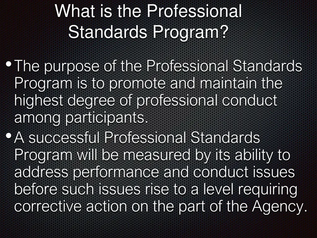 what is the professional standards program