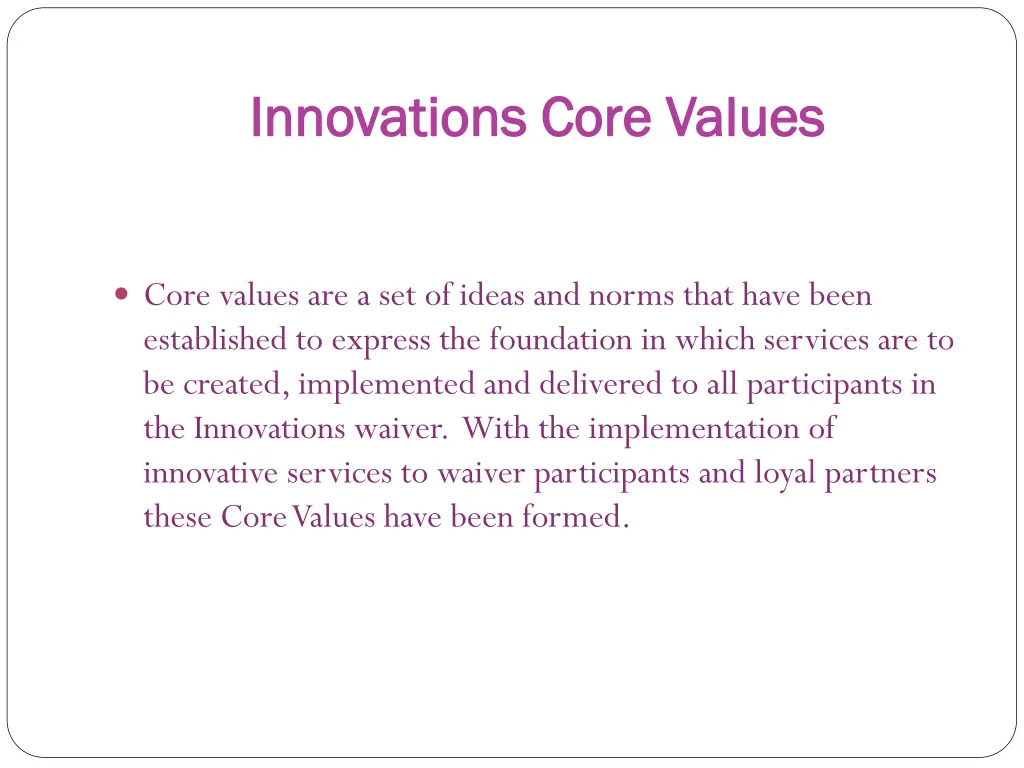innovations core values innovations core values
