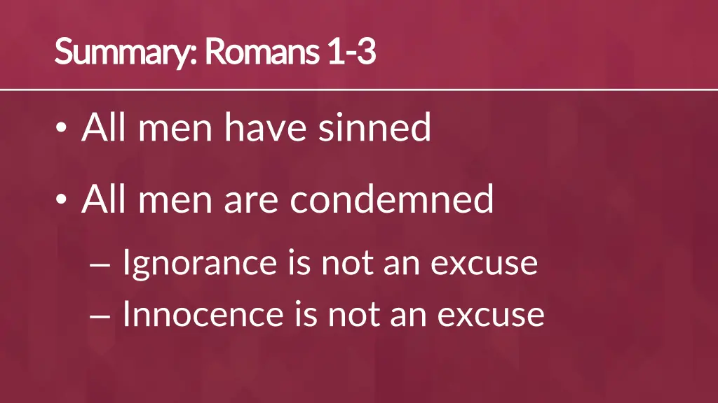 summary romans 1 summary romans 1 3 3