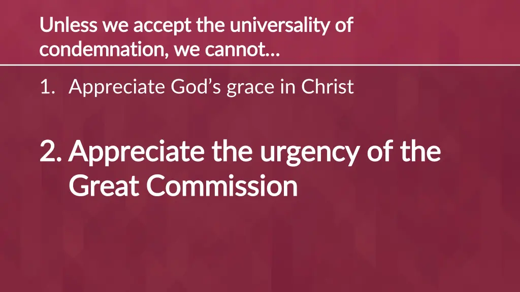 unless we accept the universality of unless 1