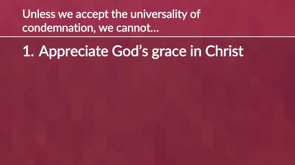 unless we accept the universality of unless