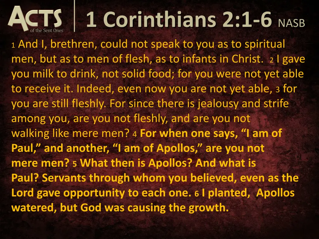 1 corinthians 2 1 6 nasb