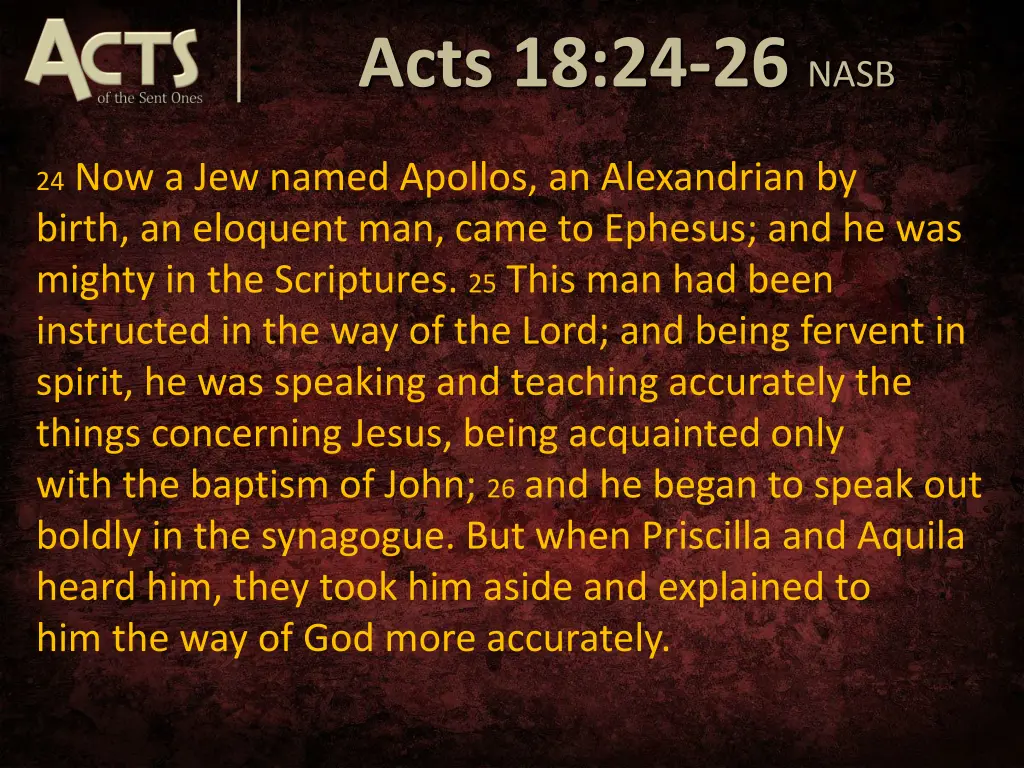 acts 18 24 26 nasb